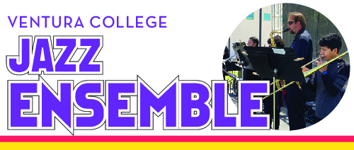 Ventura College, Jazz Ensemble