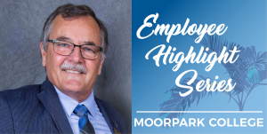 Employee Highlight Series Moorpark College - Picture of Mike Employee Highlight Series Moorpark College - Picture of Mike